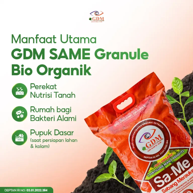 5 Pupuk bio organik Padat GDM SaMe memiliki berbagai manfaat utama